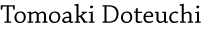 Tomoaki Doteuchi